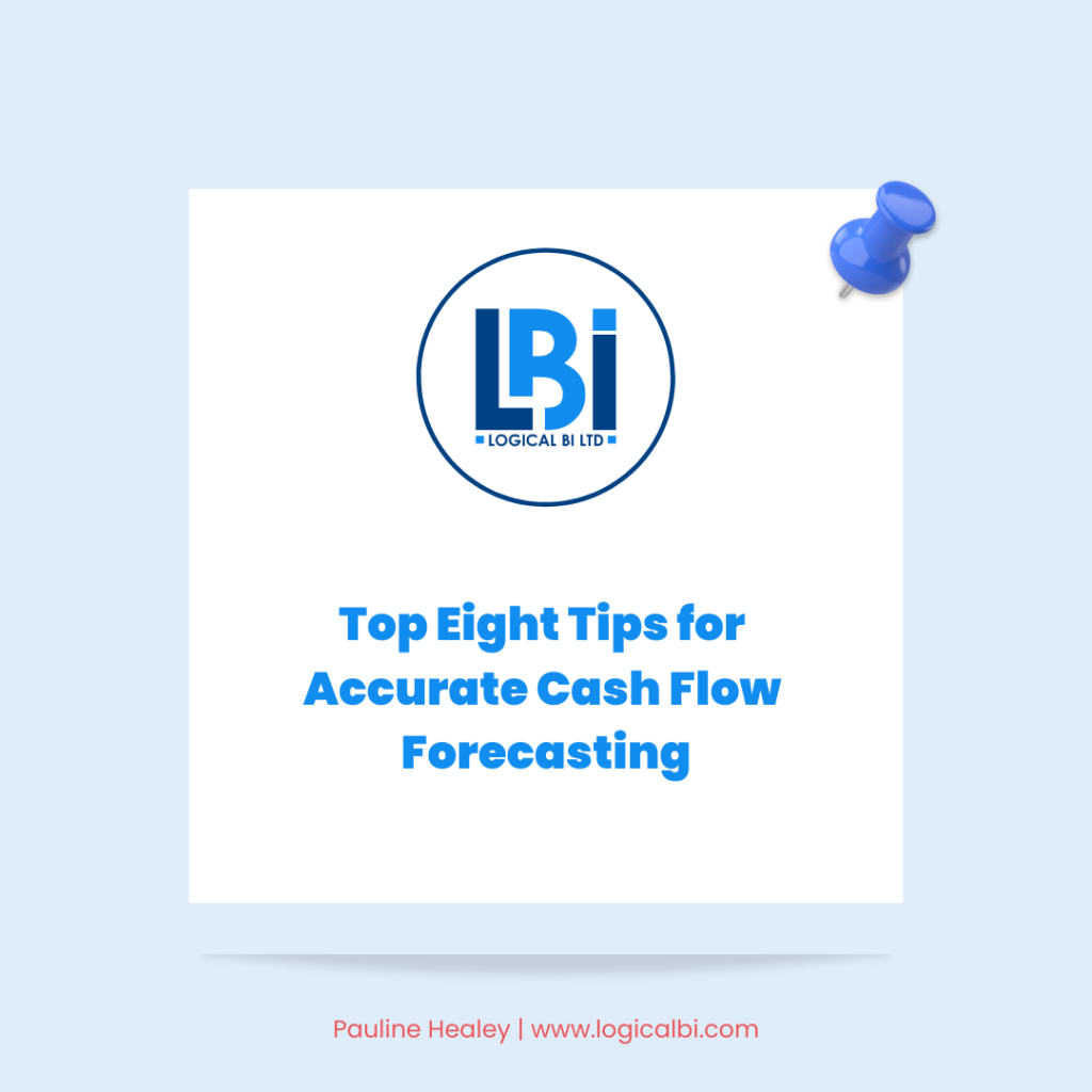 Top Eight Tips for Accurate Cash Flow Forecasting
