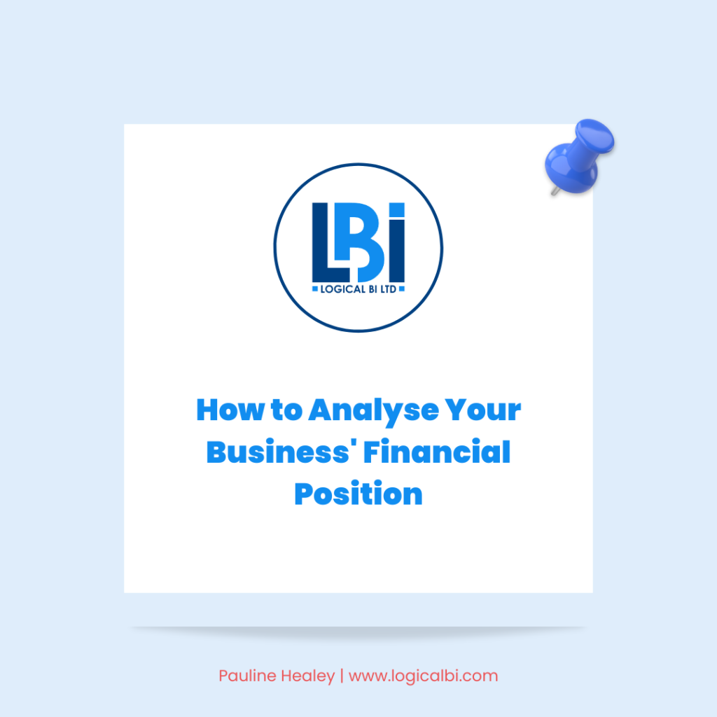 How to Analyse Your Business’ Financial Position