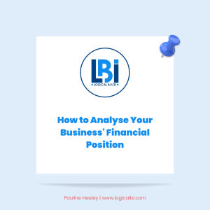 Read more about the article How to Analyse Your Business’ Financial Position